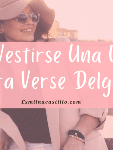 Como Vestirse Una Gordita Para Verse Delgada – 28 Consejos