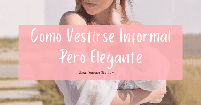 Estilo Informal Como Vestirse Informal Pero Elegante - 7 Ideas De Looks Informales ...