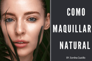Como Maquillarse Natural