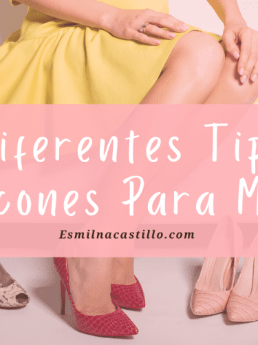 Tipos De Tacones Para Mujer: 30 Tipos De Tacones Que Toda Mujer Debe Conocer