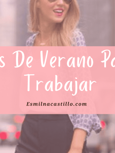 Outfits De Verano Para Ir A Trabajar: 5 Trajes Para Mantenerse Con Estilo En El Calor