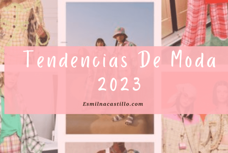 Tendencias De Moda 2023