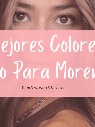 20 Mejores Colores De Pelo Para Morenas Colores Divertidos Y Vibrantes