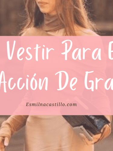 Como Vestir Para El Día De Acción De Gracias: 8 Ideas De Atuendos