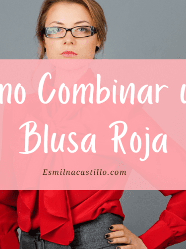 ¿Cómo combinar una blusa roja? 10 Atuendos fascinantes