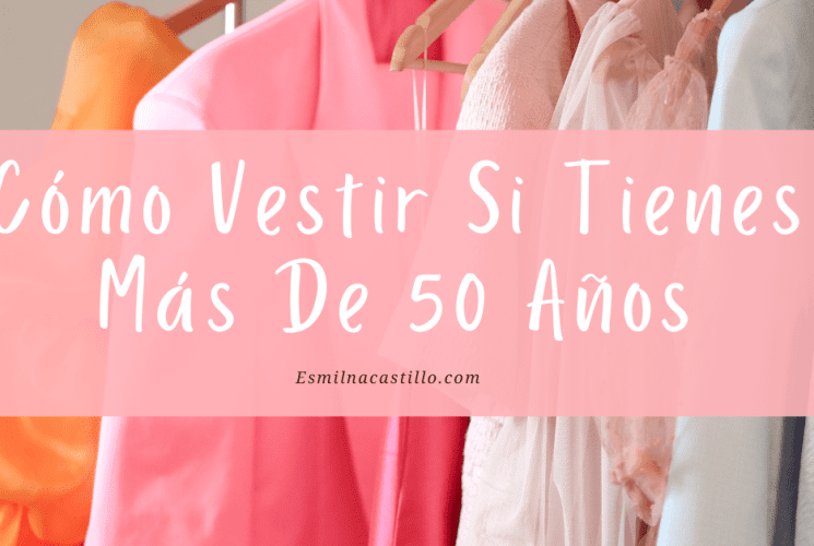 Cómo vestir si tienes más de 50 años