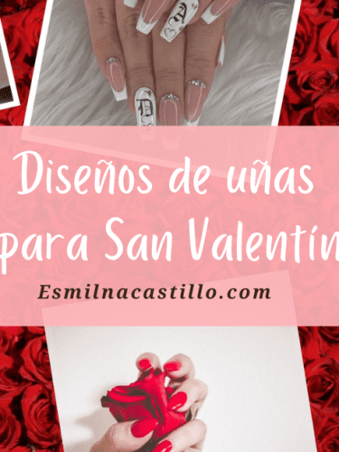 4 Top Rated de lindos diseños de uñas para San Valentín | Esmilna Castillo