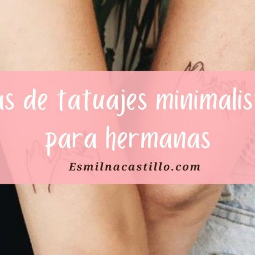 tatuajes minimalistas para hermanas