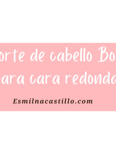 Top 4: Corte de cabello Bob para cara redonda Afina tu rostro ¡De una vez por todas! | Esmilna Castillo