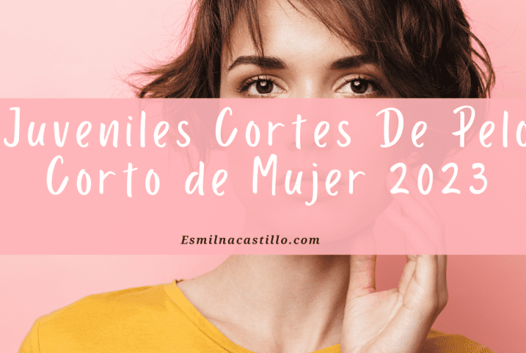 Juveniles Cortes De Pelo Corto de Mujer 2023