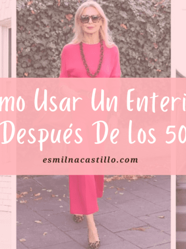 Top 12 Tips: Cómo Usar Un Enterizo Después De Los 50