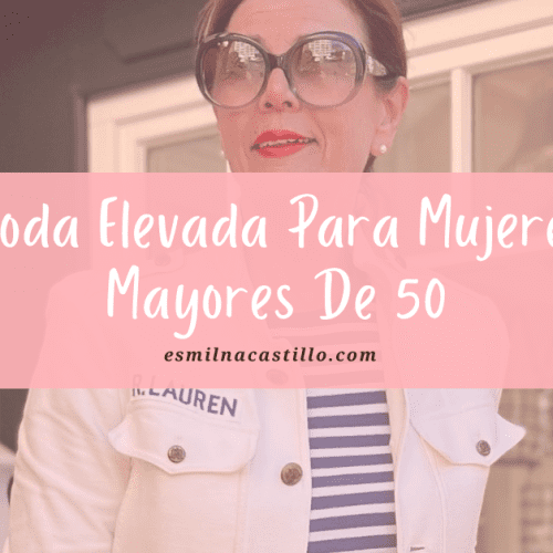 Moda Elevada Para Mujeres Mayores De 50