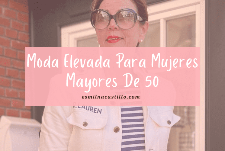 Moda Elevada Para Mujeres Mayores De 50