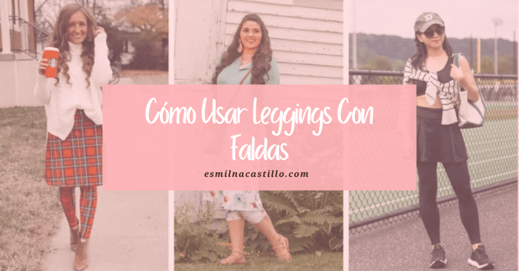 Cómo Usar Leggings Con Faldas