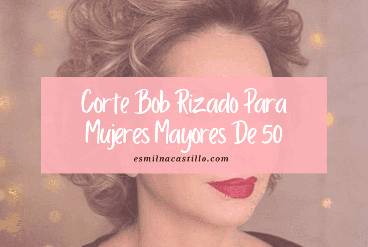 Corte Bob Rizado Para Mujeres Mayores De 50