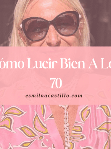 Cómo Lucir Bien A Los 70: Consejos Y Trucos De Estilo