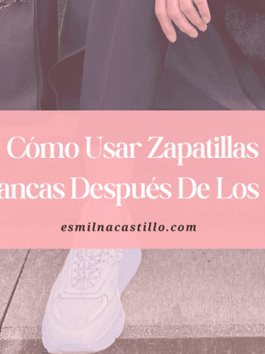 Cómo Usar Zapatillas Blancas Después De Los 50: Luce Elegante Juvenil Y A La Moda