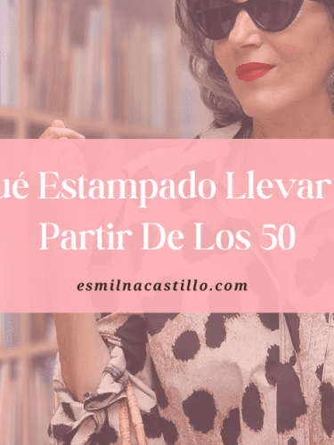 Qué Estampado Llevar A Partir De Los 50: Formas Divertidas De Darle Vida A Tu Armario