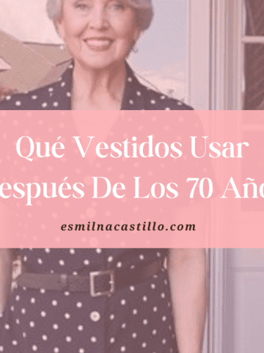 Qué Vestidos Usar Después De Los 70: Ideas De Atuendos Limpio Y Elegantes