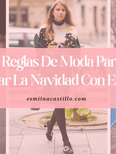 5 Mejores Reglas De Moda Para Pasar La Navidad Con Estilo