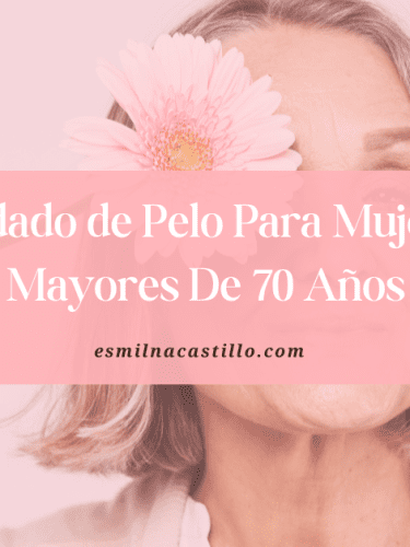 Cuidado de Pelo Para Mujeres Mayores De 70 Años: ¡7 CONSEJOS SENCILLOS PARA APLICAR EN CASA HOY!