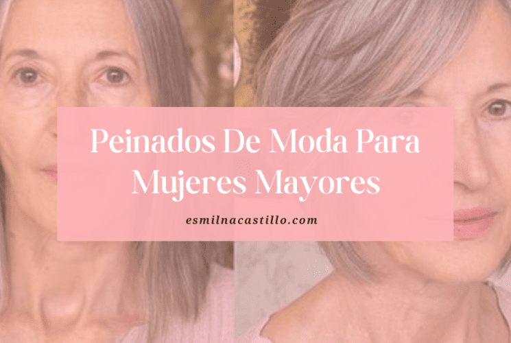 Peinados De Moda Para Mujeres Mayores
