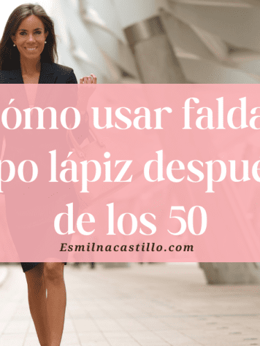 Cómo usar faldas tipo lápiz después de los 50