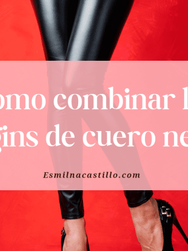 Cómo combinar los leggins de cuero negro en tu Outfit 2024