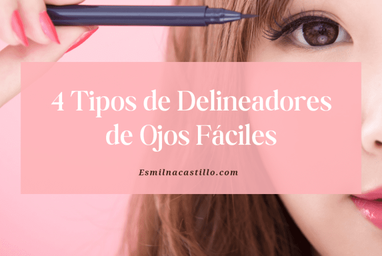 Delineadores de Ojos Fáciles