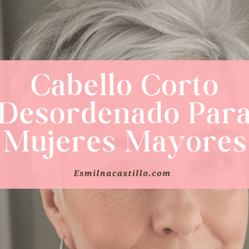 Cabello Corto Desordenado Para Mujeres Mayores
