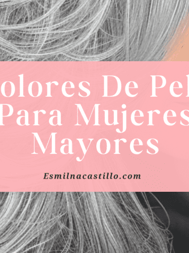 Los 18 Mejores Colores De Pelo Para Mujeres Mayores