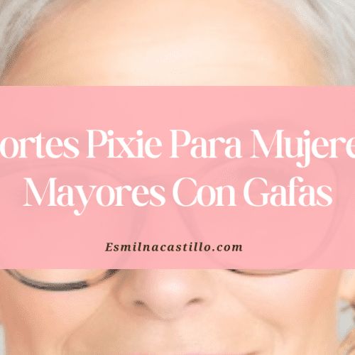 Cortes Pixie Para Mujeres Mayores Con Gafas