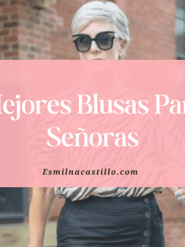Blusas Para Señoras: 5 Ideas Con Elegancia, Comodidad y Estilo