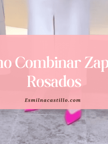 5 Consejos De Cómo Combinar Zapatos Rosados y Lograr un Look de Revista