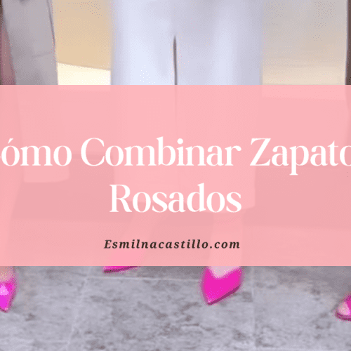 Cómo Combinar Zapatos Rosados