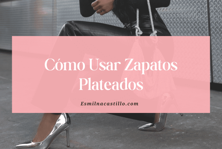 Cómo Usar Zapatos Plateados