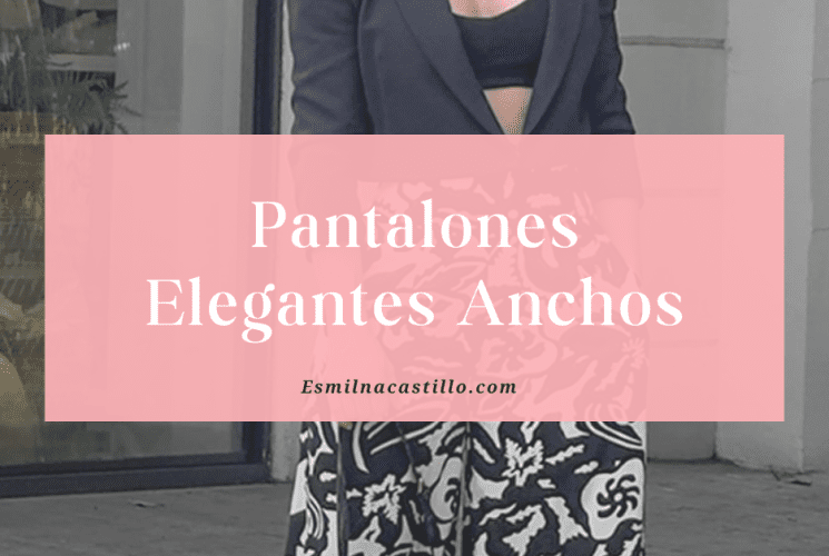 Pantalones Elegantes Anchos