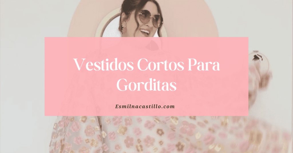 Vestidos Cortos Para Gorditas
