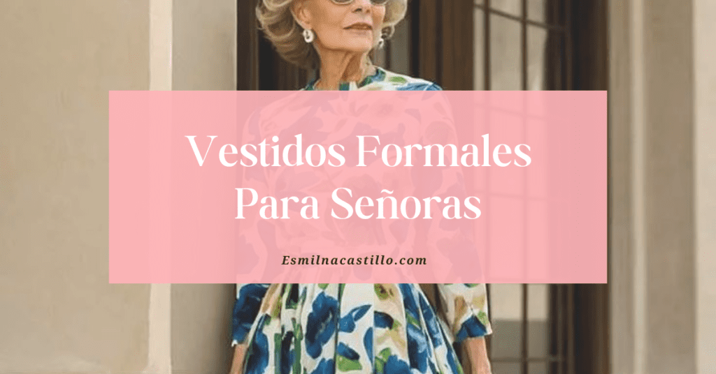 Vestidos Formales Para Señoras