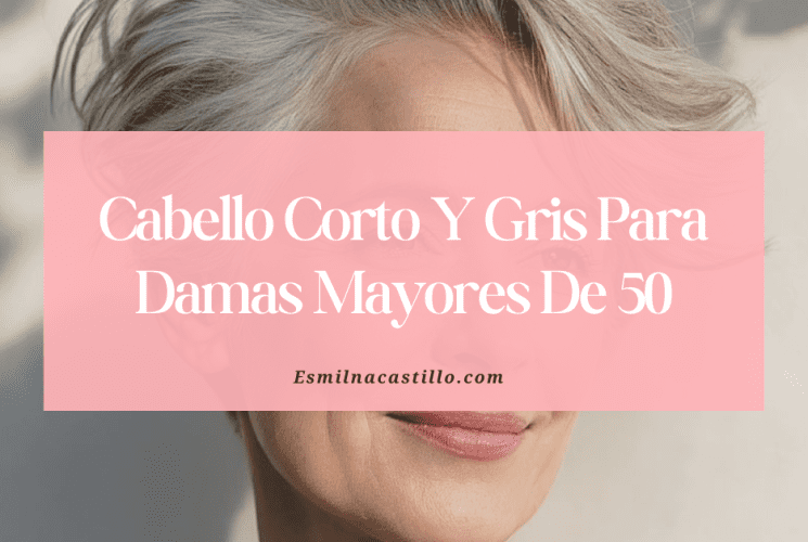 Cabello Corto Y Gris Para Damas Mayores De 50