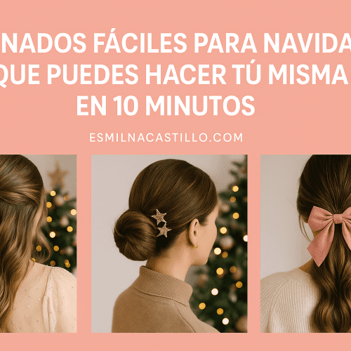 Peinados Fáciles para Navidad que Puedes Hacer Tú Misma en 10 Minutos