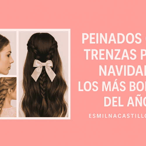 Peinados con Trenzas para Navidad