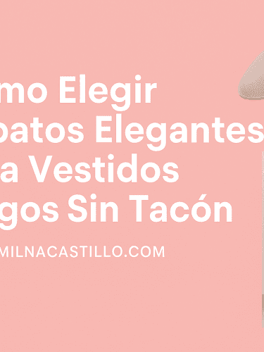 Cómo Elegir Zapatos Elegantes Para Vestidos Largos Sin Tacón: 5 Consejos y Estilos