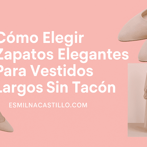 Cómo Elegir Zapatos Elegantes Para Vestidos Largos Sin Tacón