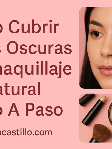 Cómo Cubrir Ojeras Oscuras Con maquillaje Natural Paso A Paso