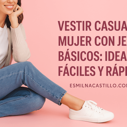 Vestir Casual Mujer Con Jeans Básicos