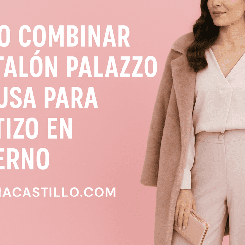 Cómo Combinar Pantalón Palazzo Y Blusa Para Bautizo En Invierno