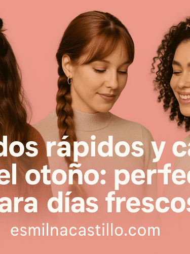 5 Peinados Rápidos Y Cálidos Para El Otoño: Perfectos Para Días Frescos