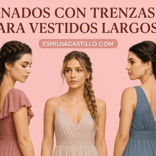 Peinados Con Trenzas Para Vestidos Largos