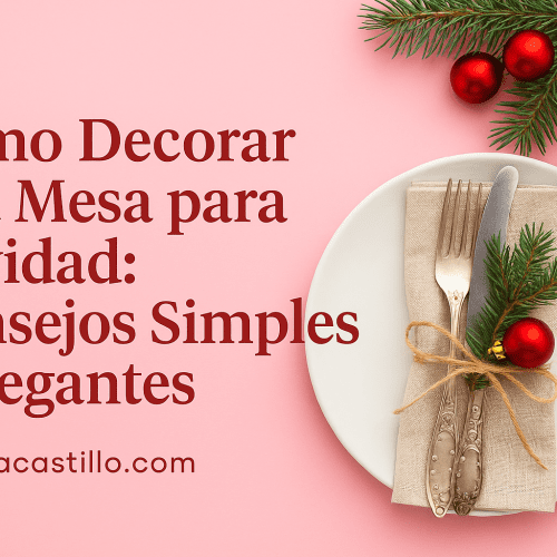 Cómo Decorar una Mesa para Navidad